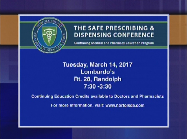 District Attorney Michael Morrissey - Safe Prescribing 2-6-2017 