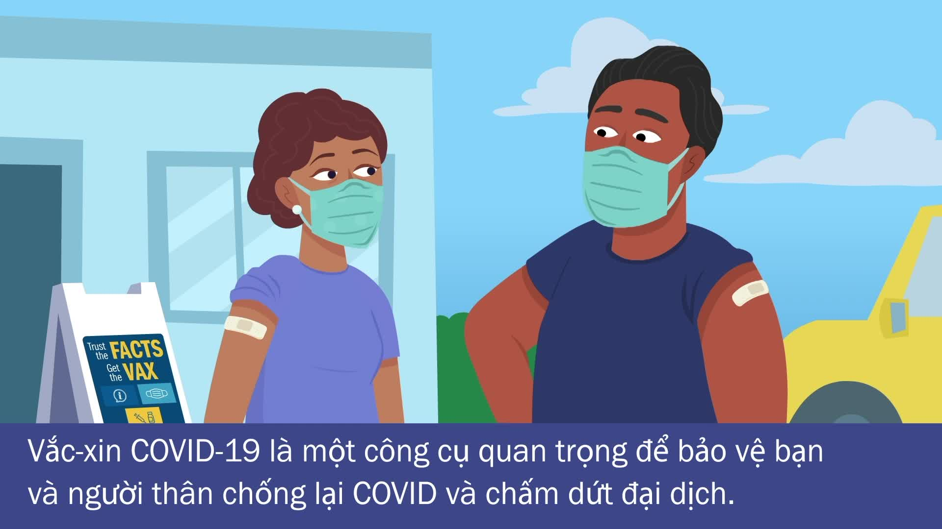 COVID-19 Vaccine – Protect Yourself and Your Loved Ones (Vietnamese)